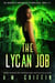 The Lycan Job - The Undercity Chronicles of Babylonia Jones, P.I.