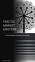 Fractal Market Mastery