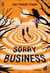 Sorry Business