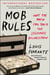 Mob Rules - What the Mafia Can Teach the Legitimate Businessman