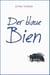 Der blaue Bien