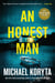 An Honest Man - A Novel