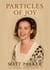 Particles of Joy
