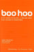 Boo Hoo - A Dot.Com Story from Concept to Catastrophe