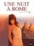 Une nuit à Rome - tome 2 - tome 2