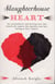 Slaughterhouse Heart