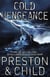 Cold Vengeance - An Agent Pendergast Novel
