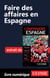 Faire des affaires en Espagne