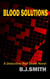 Blood Solutions: A Detective Red Shaw Novel - Detective Red Shaw, #1