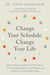Change Your Schedule, Change Your Life - How to Harness the Power of Clock Genes to Lose Weight, Optimize Your Workout, and Finally Get a Good Night's Sleep