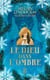 Le dieu dans l'ombre
