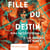 Fille du destin - Tome 2 - Les disparus de Nanzy