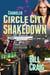 Chandler: Circle City Shakedown - Circle City Mysteries, #1