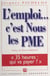 L'emploi… c'est nous, les PME !