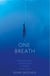 One Breath - Freediving, Death, and the Quest to Shatter Human Limits