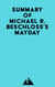 Summary of Michael R. Beschloss's Mayday