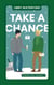 Take a Chance - Sawyer's Cove: The Reboot, #4