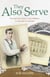They Also Serve - The Butler's Tale - the remarkable true story of a butler's life below stairs