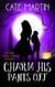 Charm His Pants Off - The Witches Three Cozy Mystery Series, #5