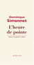 L'Heure de pointe - Roman en quatorze lignes