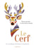Le Cerf - Une symbolique chrétienne et musulmane