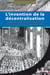 L’invention de la décentralisation - Noblesse et pouvoirs intermédiaires en France et en Europe xviie-xixesiècle