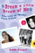 Dream a Little Dream of Me - The Life of 'Mama' Cass Elliot