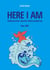 Here I am - Selbstsicher durchs Referendariat - Das ABC