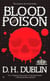 Blood Poison - A C.S.U. Investigation
