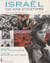 Israël : 100 ans d'histoire