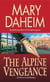 The Alpine Vengeance - An Emma Lord Mystery