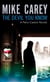 The Devil You Know - A Felix Castor Novel, vol 1