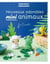 Nouveaux adorables mini animaux