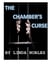 The Chamber's Curse