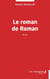Le roman de Roman - Roman