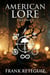 American Lore Vol. 1 - American Lore