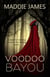 Voodoo Bayou