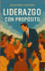 Liderazgo con Propósito - Big Millions, #1