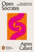 Open Socrates - The Case for a Philosophical Life