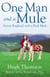One Man and a Mule - Across England with a Pack Mule