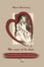 De cœur et de chair - Poèmes d'amour classiques sur l'amour éternel et la passion romantique