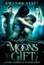 The Moons Gift Volume 1 Of Book 1 - Moon Series, #1