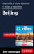 Une ville à vivre comme si vous y habitiez - Beijing