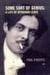Some Sort Of Genius - A Life of Wyndham Lewis