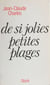 De si jolies petites plages