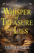Whisper of Treasure and Lies - Scandal Mountain Antiques Mystery, #3