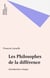 Les Philosophes de la différence - Introduction critique