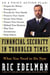 Financial Security in Troubled Times - What You Need to Do Now