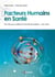 Facteurs Humains en Santé - Des clés pour améliorer la sécurité des patients... et la vôtre!