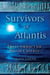 Survivors of Atlantis - Their Impact on World Culture